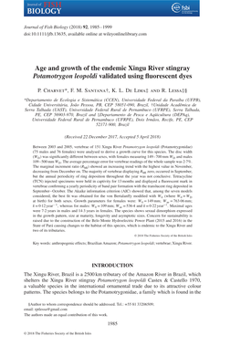 Age and Growth of the Endemic Xingu River Stingray Potamotrygon Leopoldi Validated Using Fluorescent Dyes