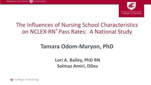 The Influences of Nursing School Characteristics on NCLEX-RN® Pass Rates: a National Study