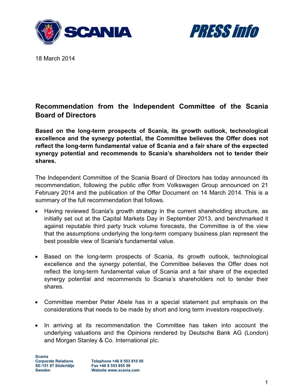 Recommendation from the Independent Committee of the Scania Board of Directors