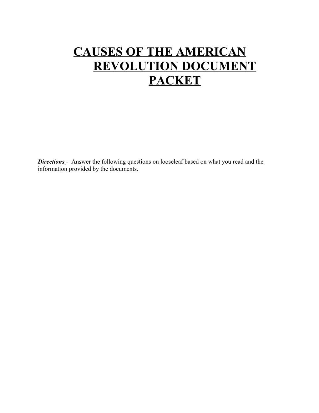 Causes Of The American Revolution Document Packet