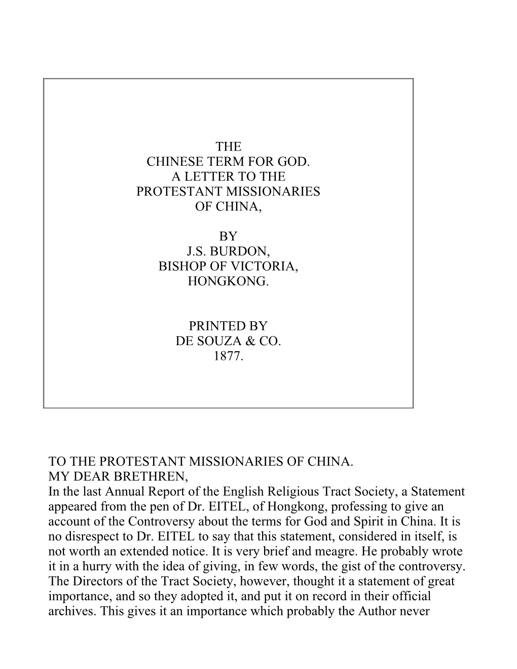 The Chinese Term for God. a Letter to the Protestant Missionaries of China