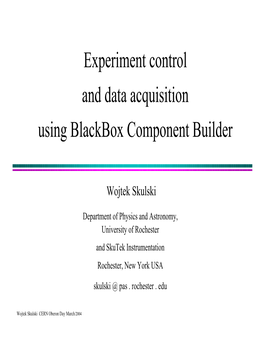 Experiment Control and Data Acquisition Using Blackbox Component Builder