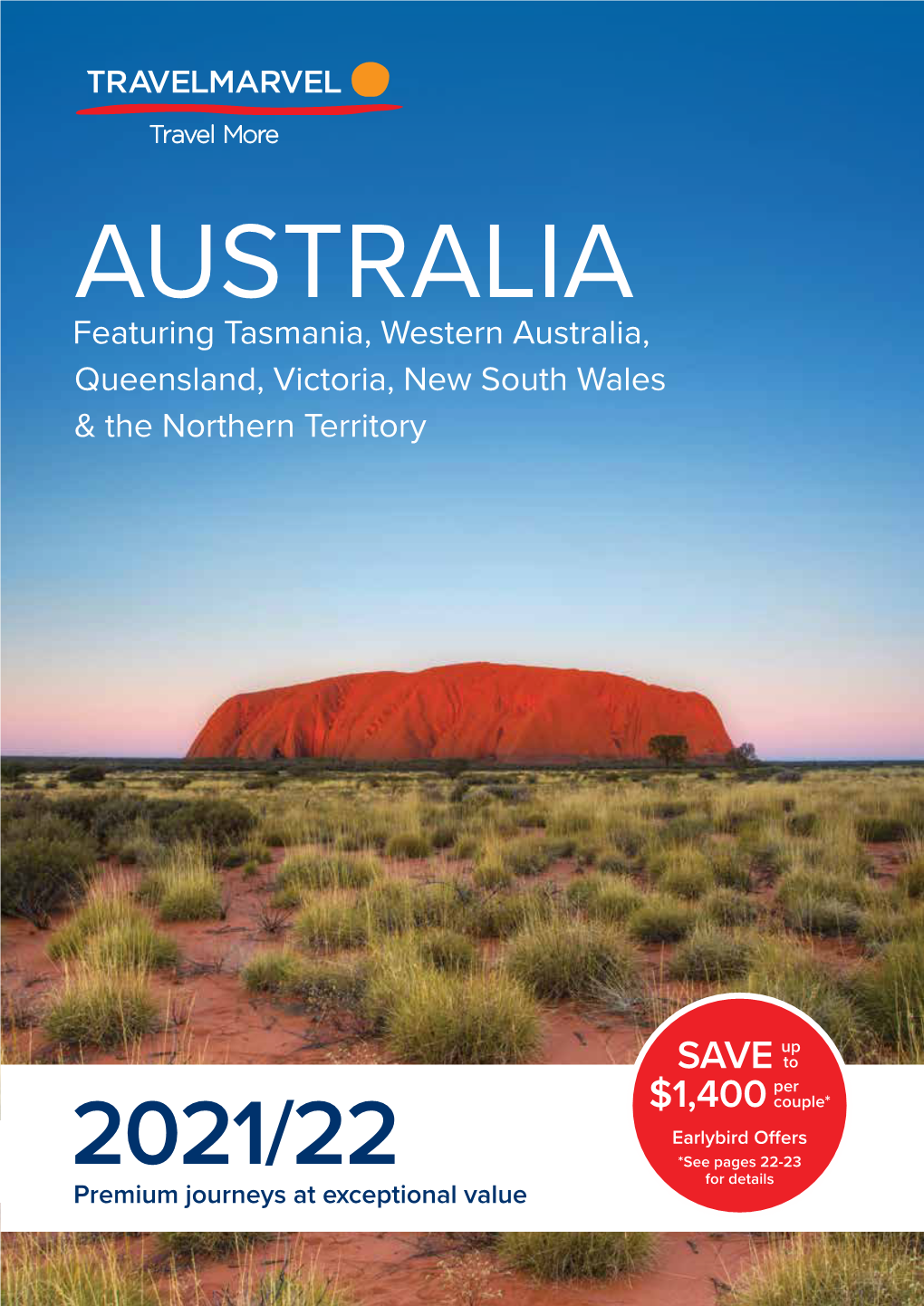 AUSTRALIA Featuring Tasmania, Western Australia, Queensland, Victoria, New South Wales & the Northern Territory