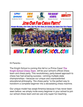 The Knight School Chess Team Will Be Your School's Officia