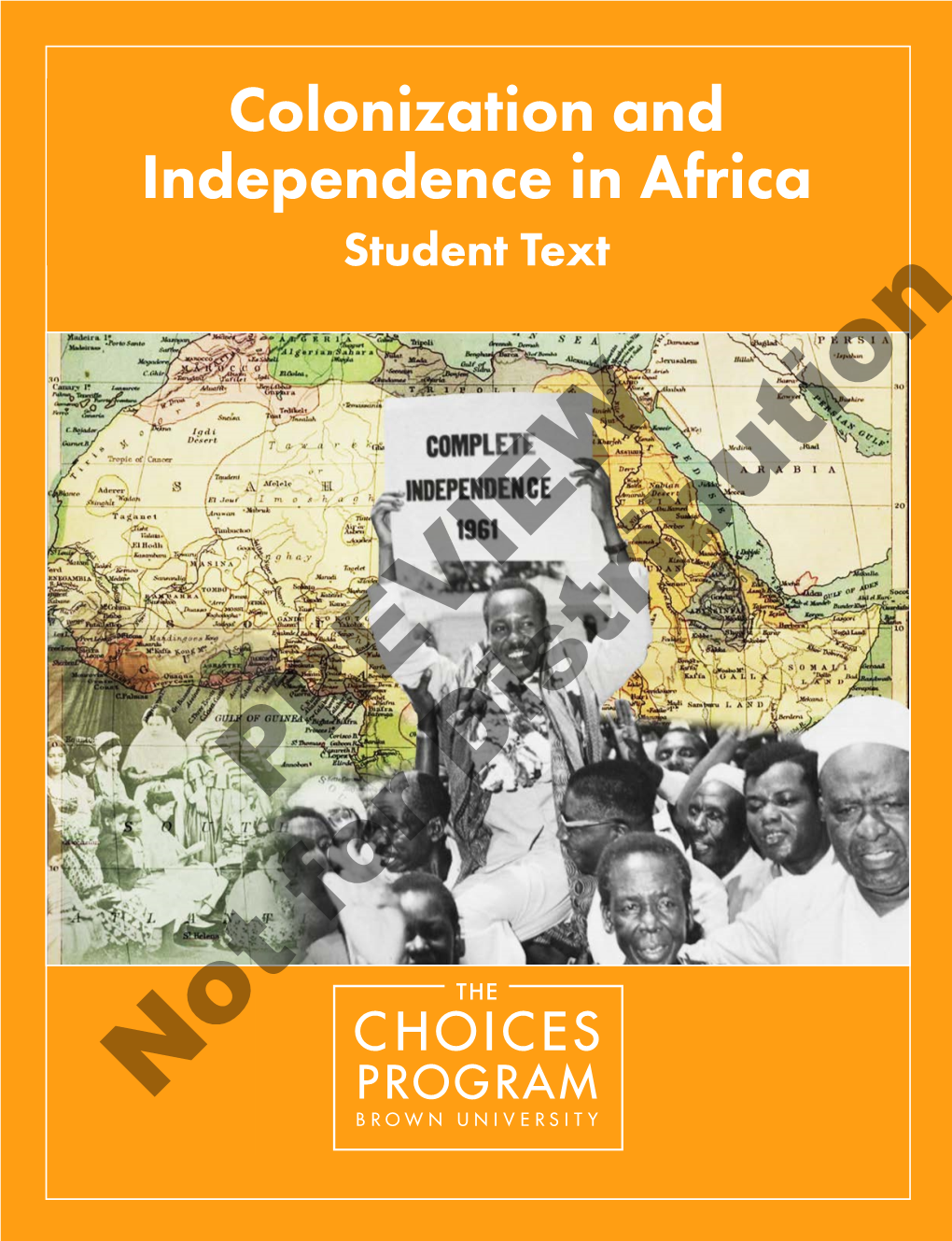 Colonization and Independence in Africa Student Text