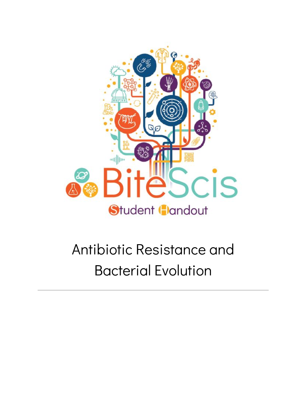 Antibiotic Resistance and Bacterial Evolution