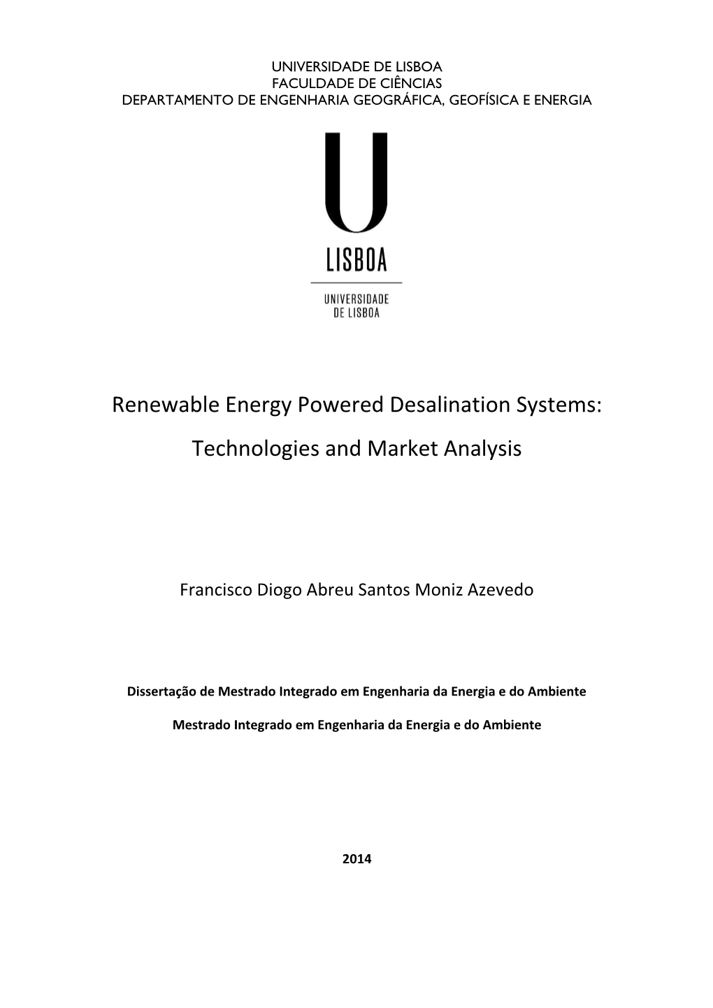 Renewable Energy Powered Desalination Systems: Technologies and Market Analysis
