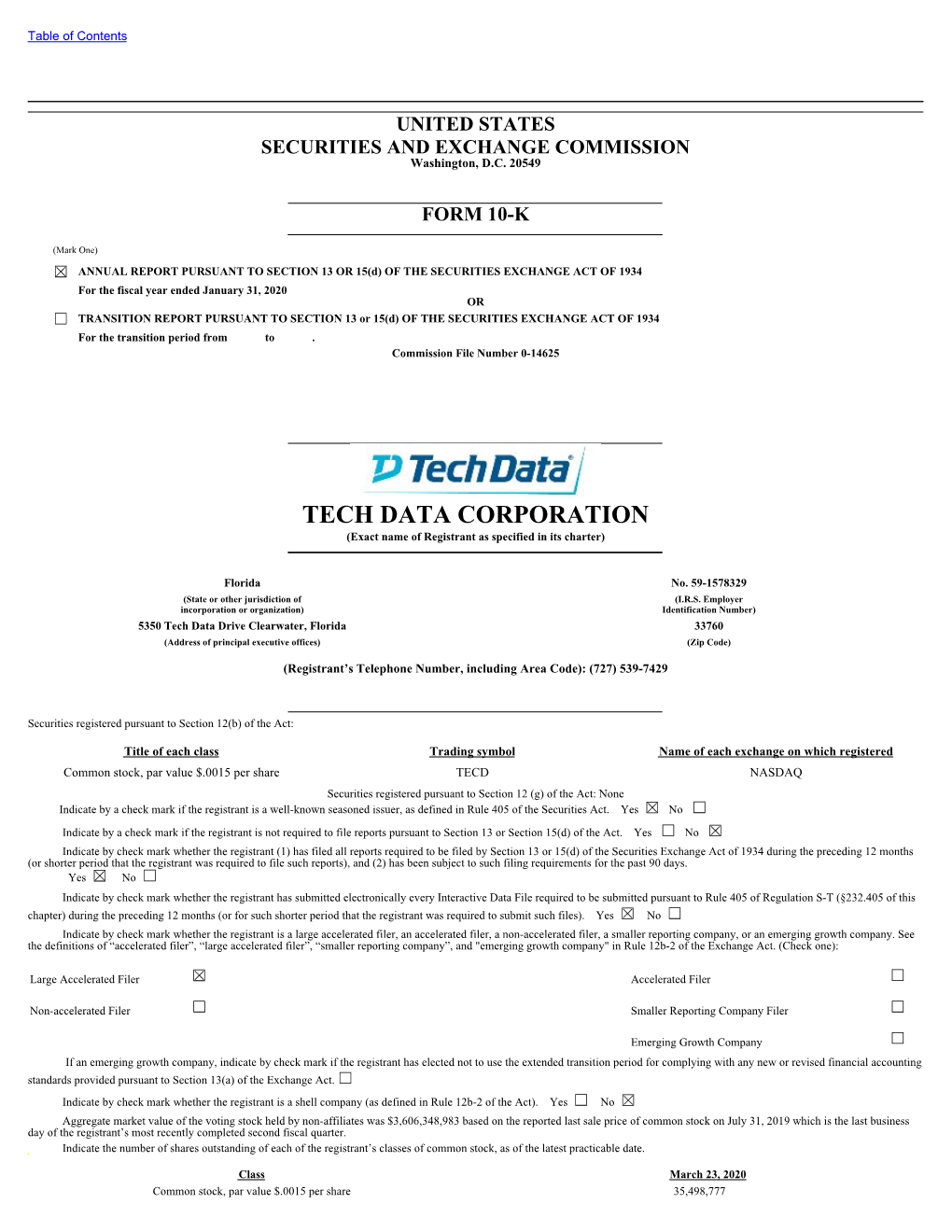 TECH DATA CORPORATION (Exact Name of Registrant As Specified in Its Charter)