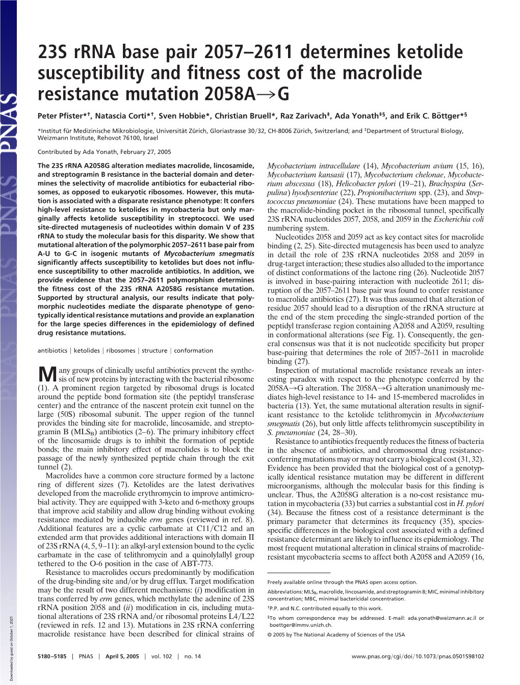 23S Rrna Base Pair 2057–2611 Determines Ketolide Susceptibility and Fitness Cost of the Macrolide Resistance Mutation 2058A3G