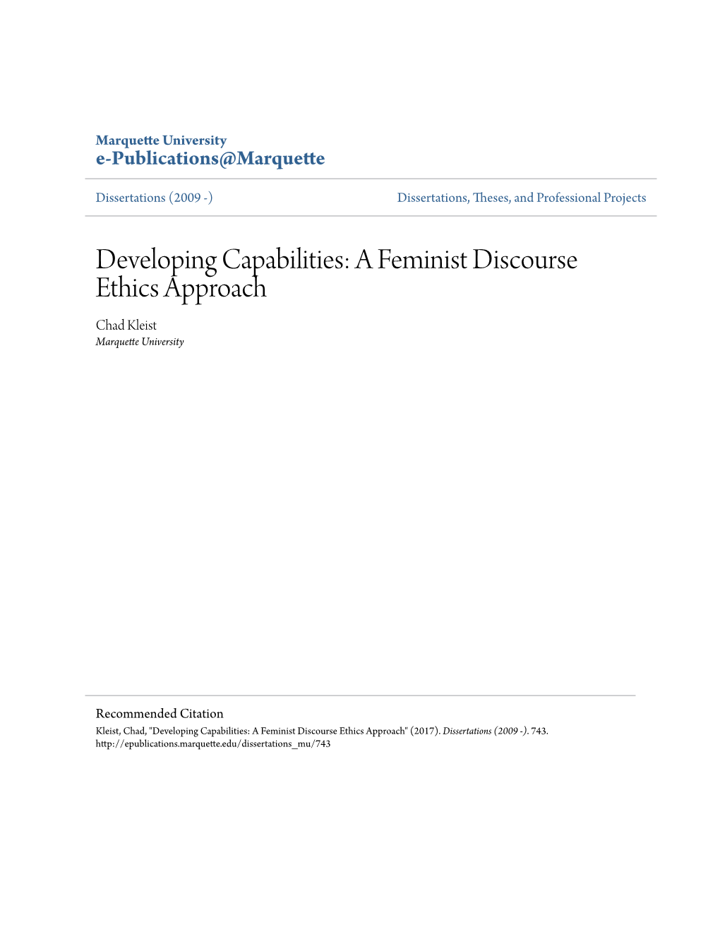 A Feminist Discourse Ethics Approach Chad Kleist Marquette University