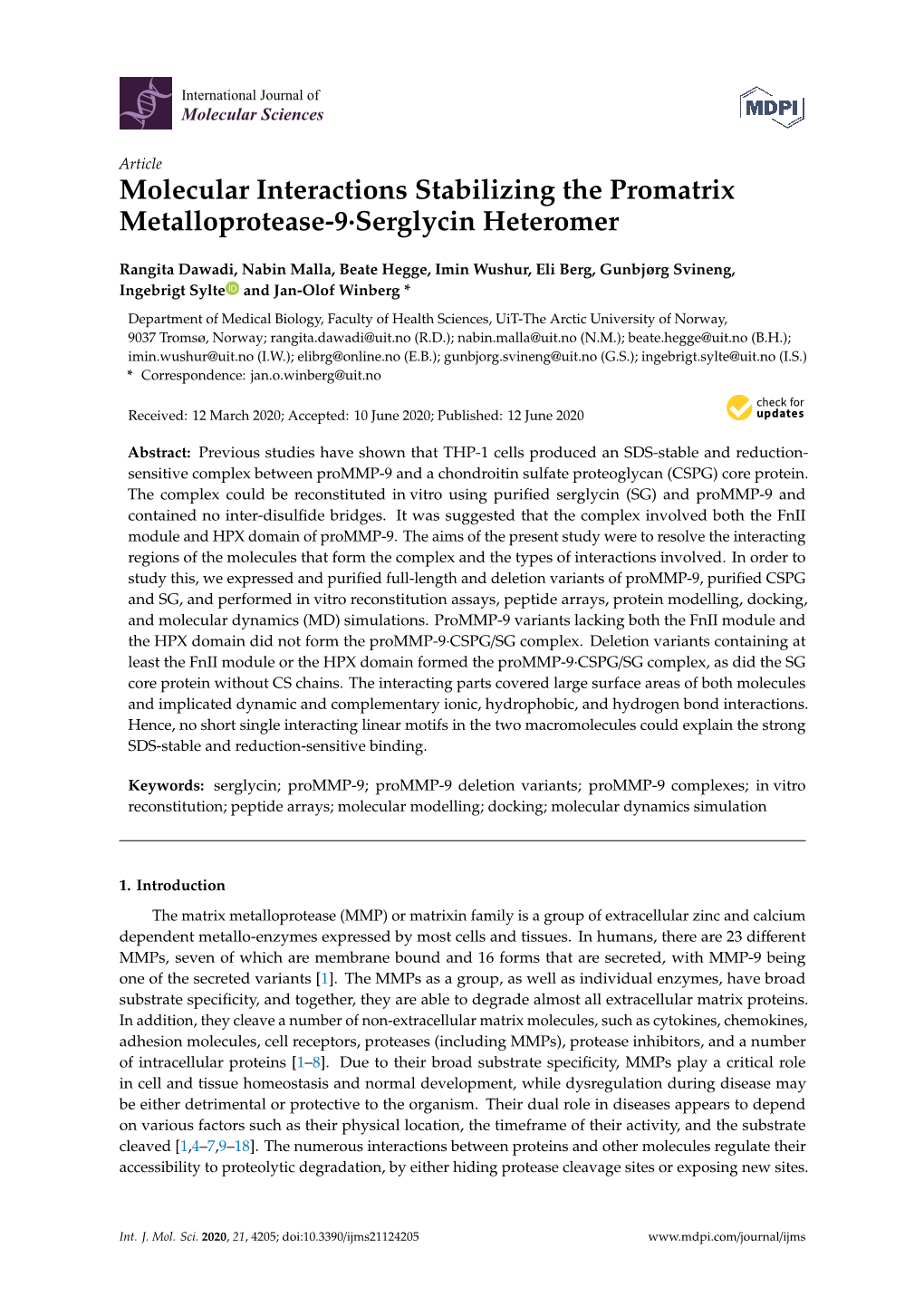 Molecular Interactions Stabilizing the Promatrix Metalloprotease-9·Serglycin Heteromer