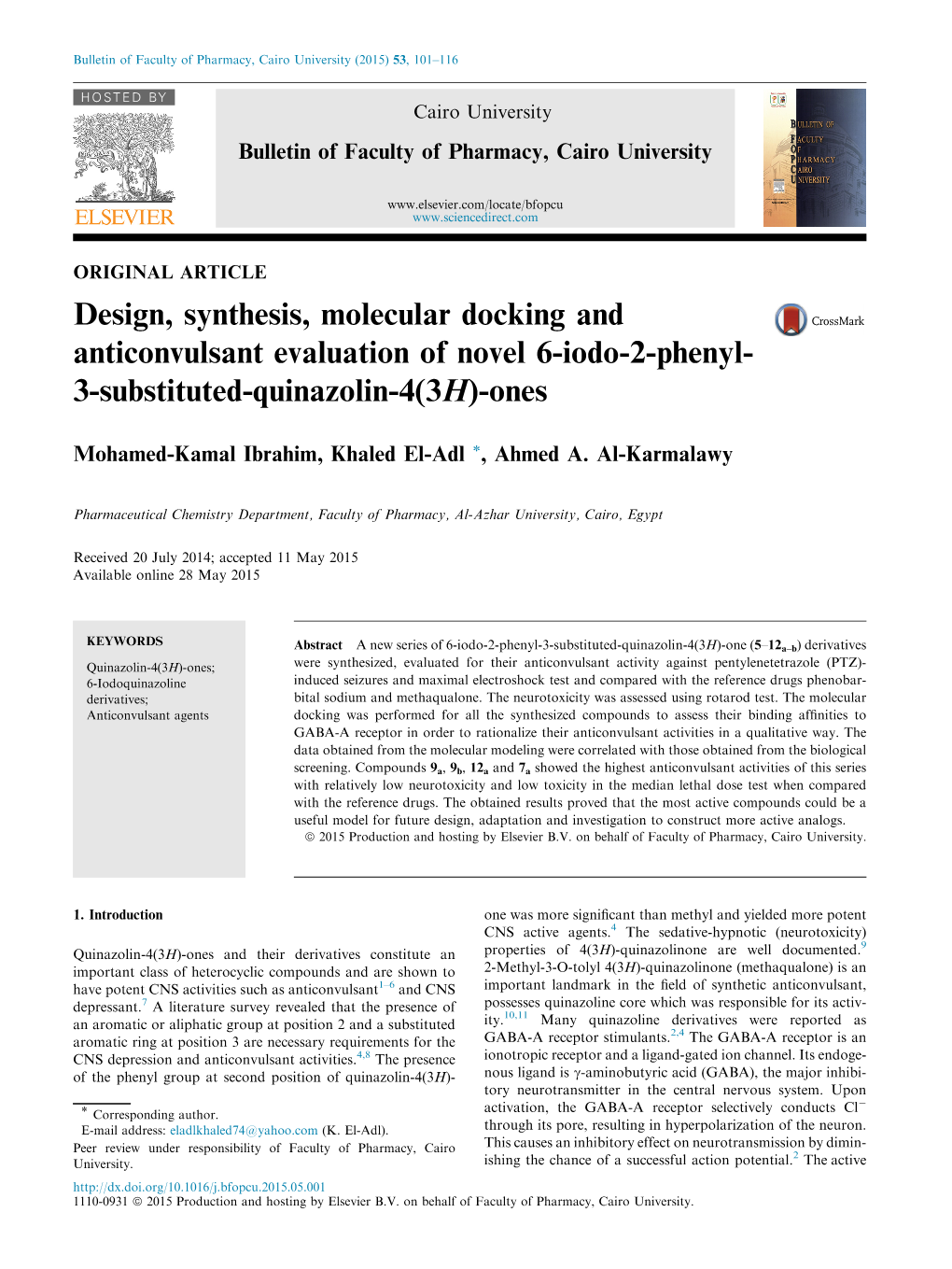 Design, Synthesis, Molecular Docking and Anticonvulsant Evaluation of Novel 6-Iodo-2-Phenyl- 3-Substituted-Quinazolin-4(3H)-Ones