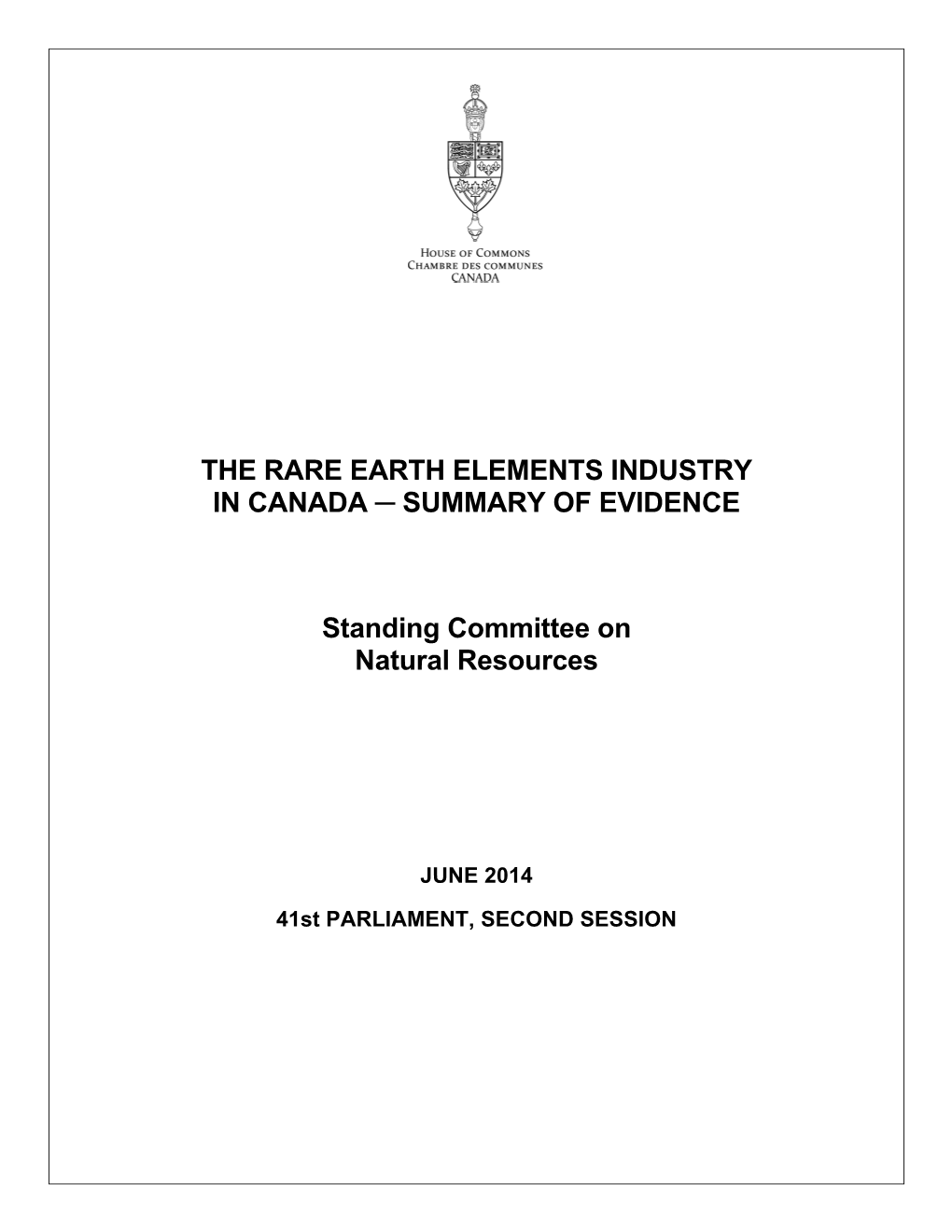 The Rare Earth Elements Industry in Canada ─ Summary of Evidence