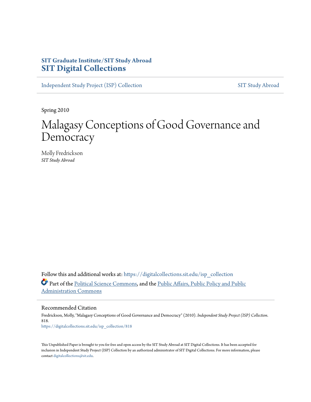 Malagasy Conceptions of Good Governance and Democracy Molly Fredrickson SIT Study Abroad
