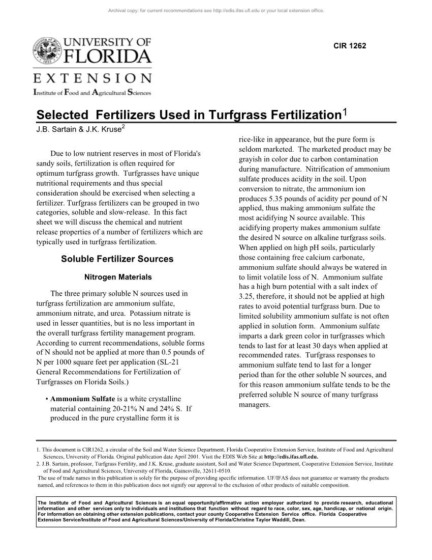 Selected Fertilizers Used in Turfgrass Fertilization1 J.B