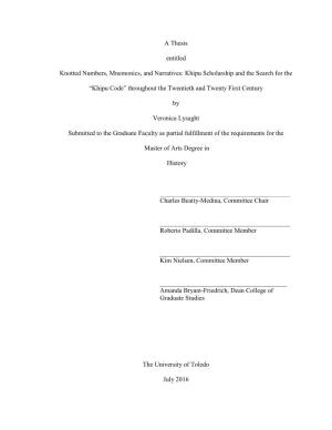 A Thesis Entitled Knotted Numbers, Mnemonics, and Narratives: Khipu