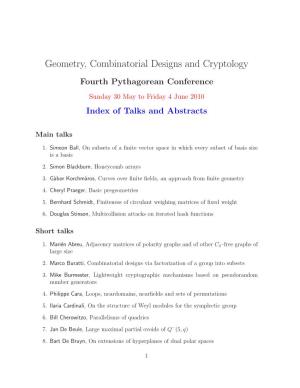 Geometry, Combinatorial Designs and Cryptology Fourth Pythagorean Conference