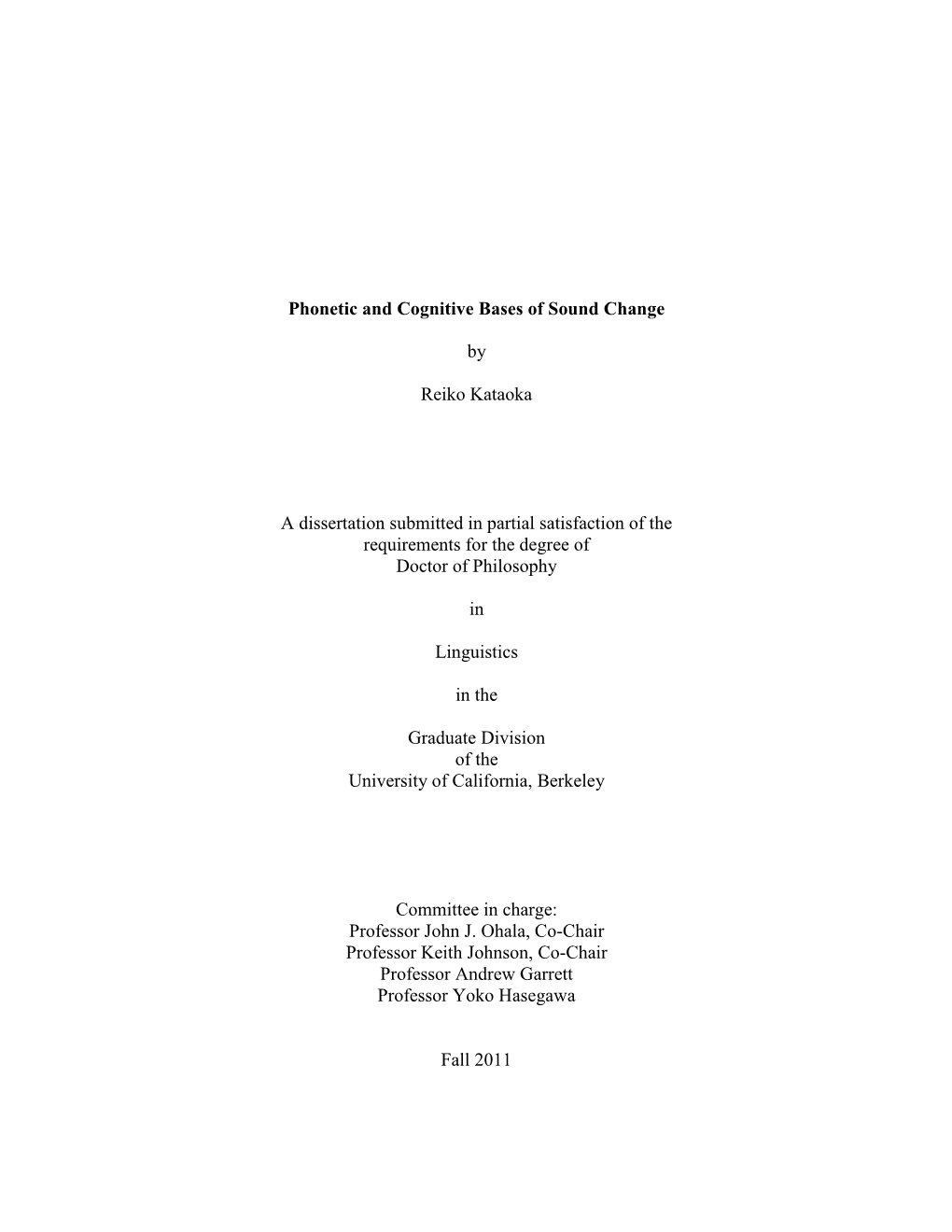 Phonetic and Cognitive Bases of Sound Change by Reiko Kataoka A