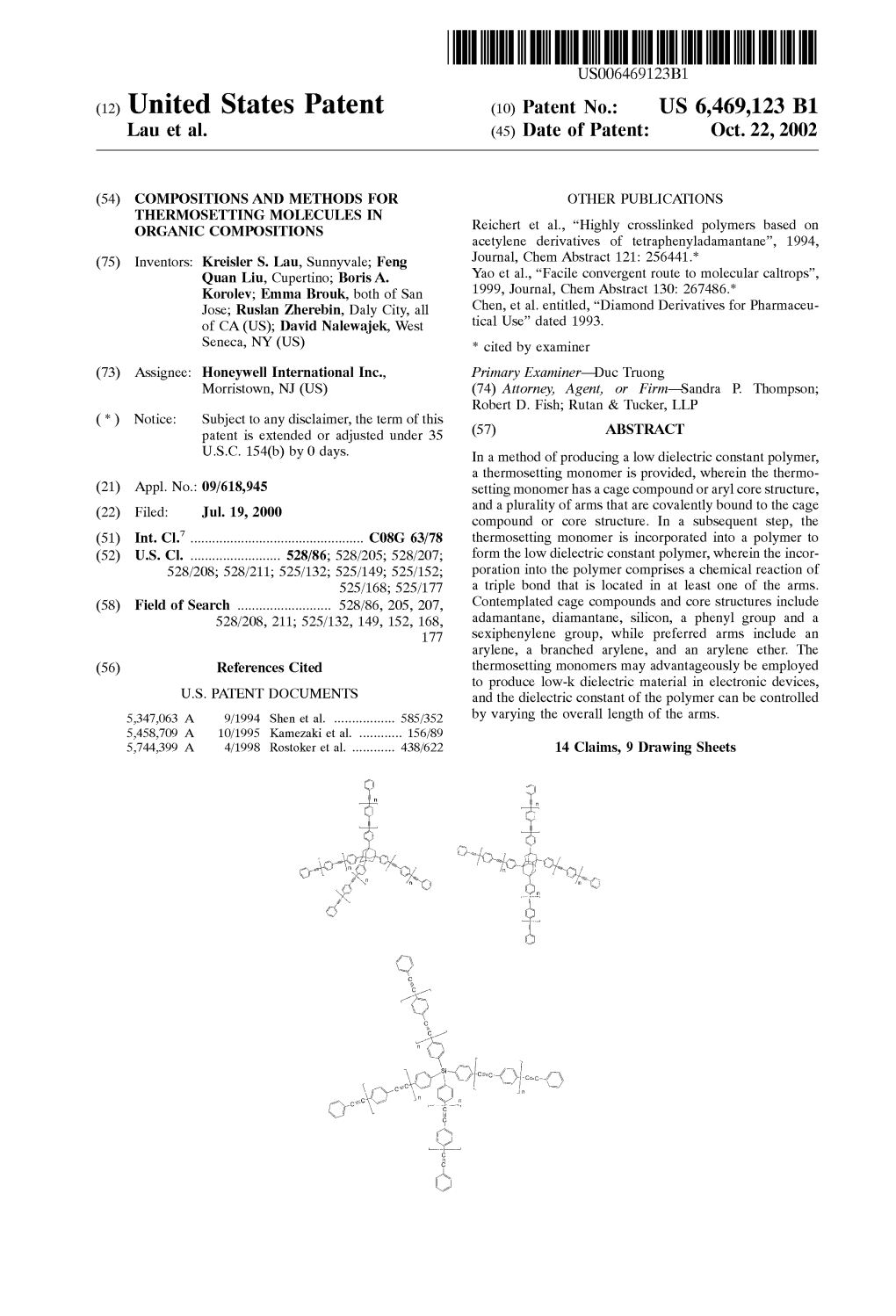 (12) United States Patent (10) Patent No.: US 6,469,123 B1 Lau Et Al