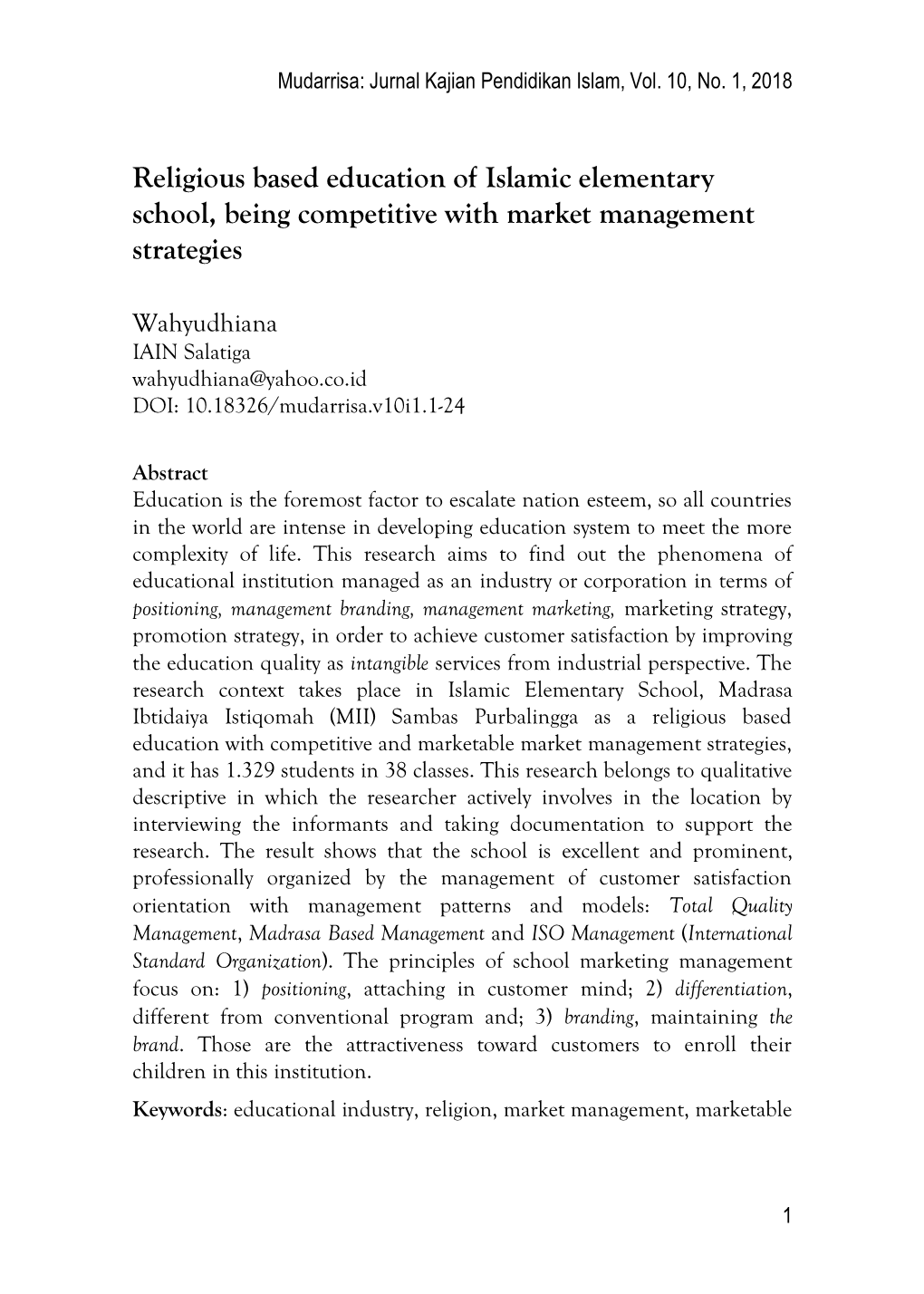 Religious Based Education of Islamic Elementary School, Being Competitive with Market Management Strategies