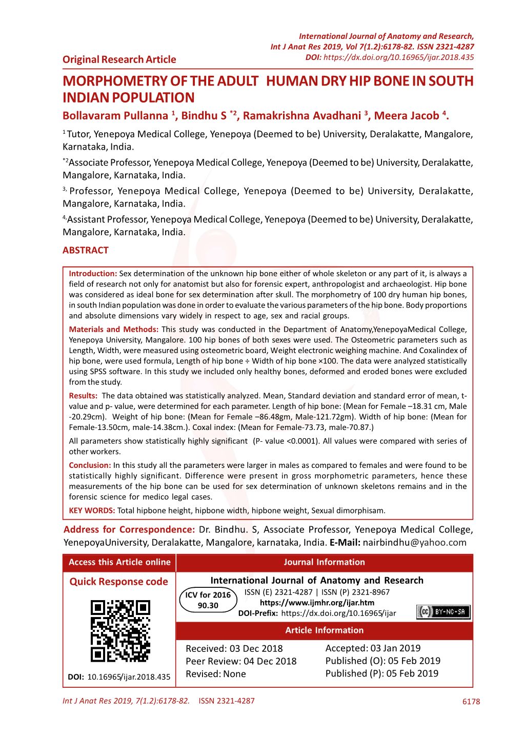 MORPHOMETRY of the ADULT HUMAN DRY HIP BONE in SOUTH INDIAN POPULATION Bollavaram Pullanna 1, Bindhu S *2, Ramakrishna Avadhani 3, Meera Jacob 4