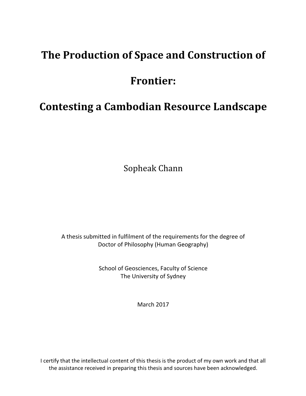 The Production of Space and Construction of Frontier: Contesting