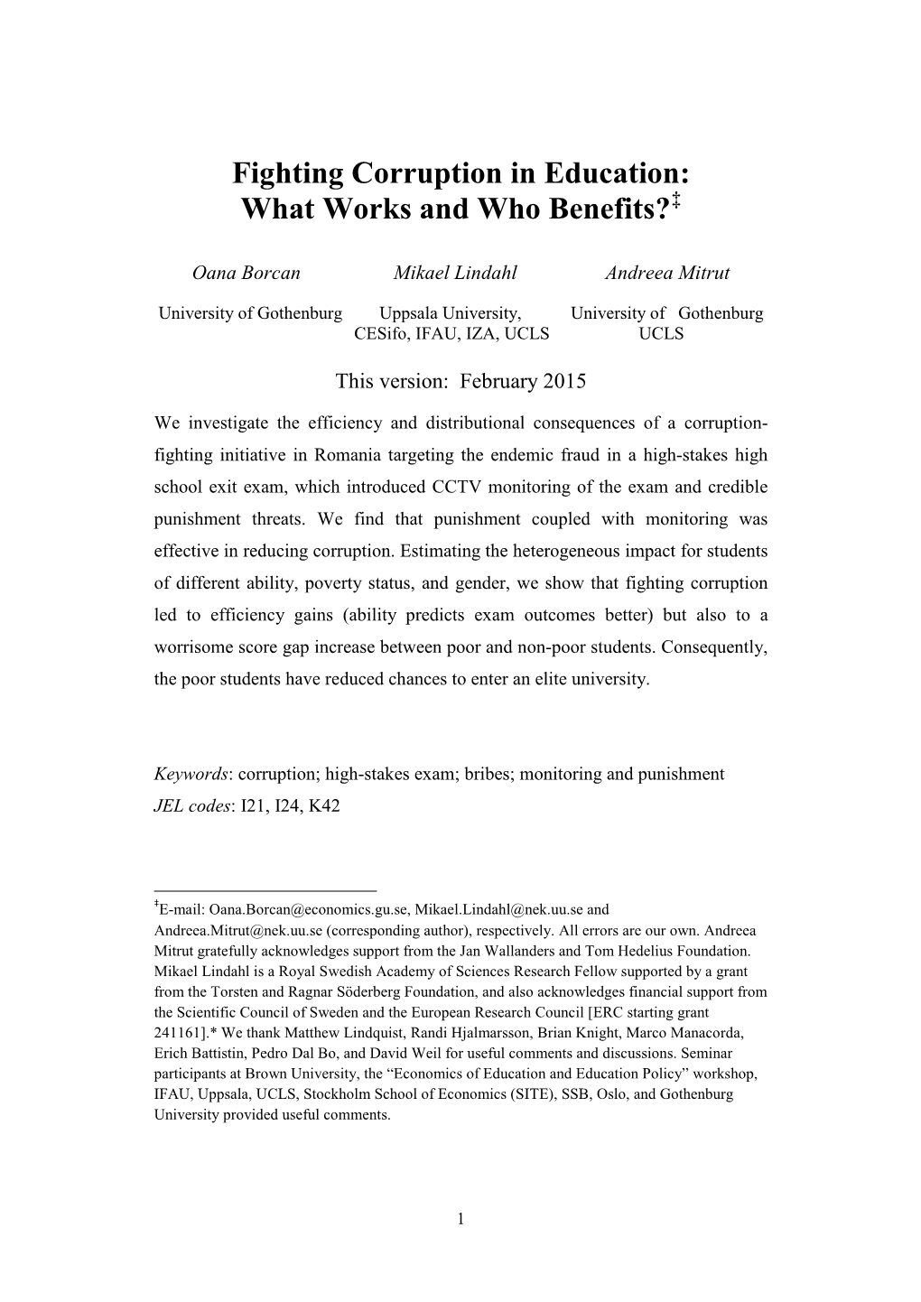 Fighting Corruption in Education: What Works and Who Benefits?‡