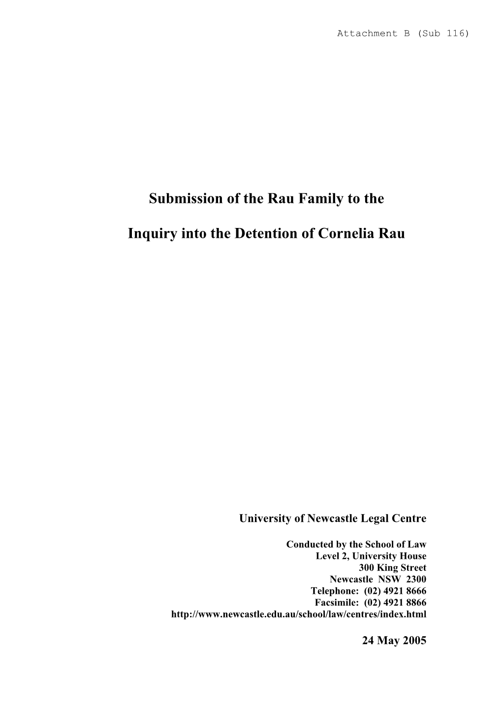 Submission of the Rau Family to the Inquiry Into the Detention Of