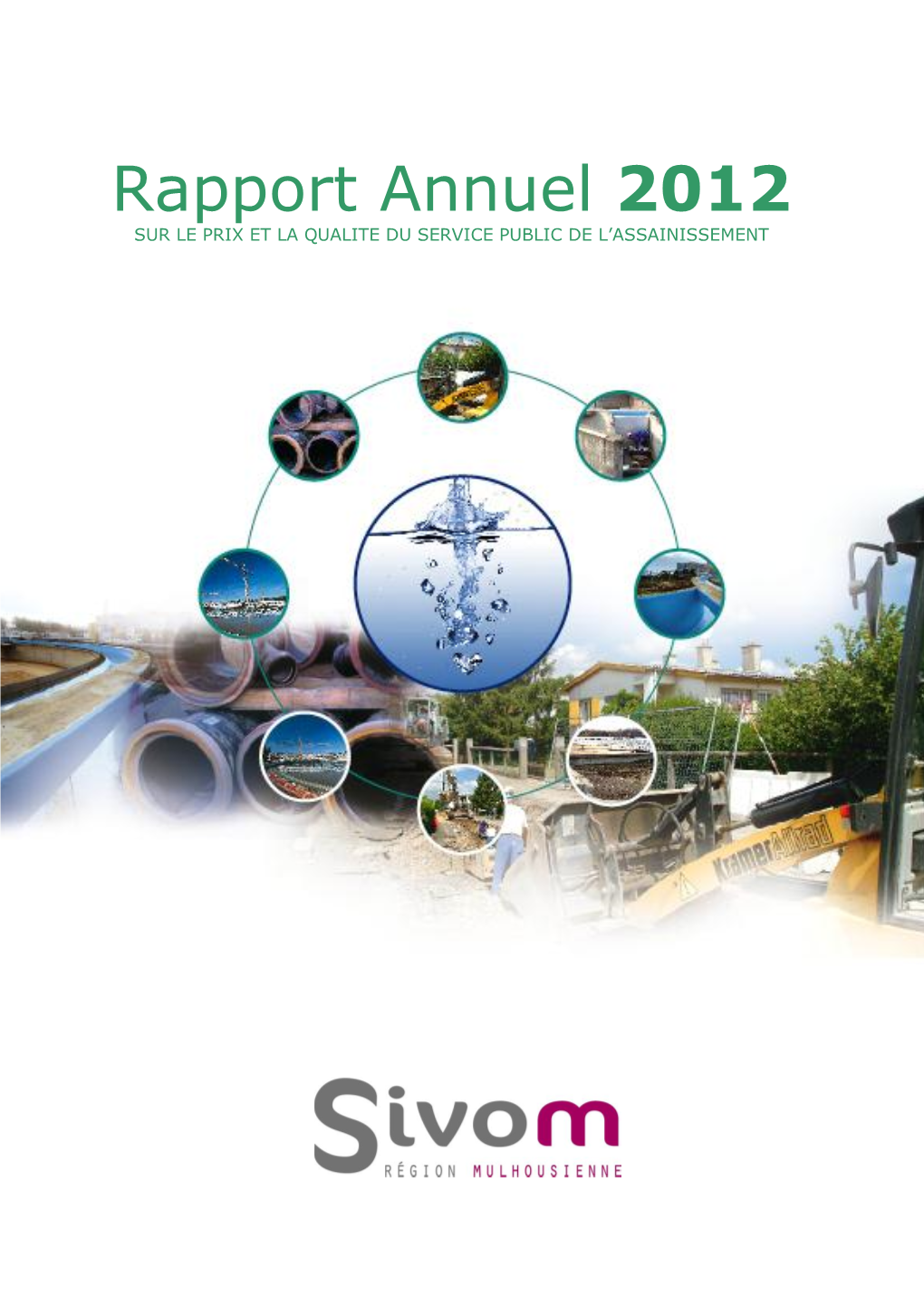 Rapport Annuel 2012 SUR LE PRIX ET LA QUALITE DU SERVICE PUBLIC DE L’ASSAINISSEMENT