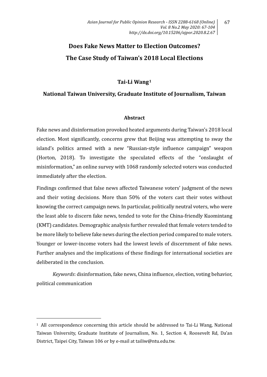 Does Fake News Matter to Election Outcomes? the Case Study of Taiwan’S 2018 Local Elections