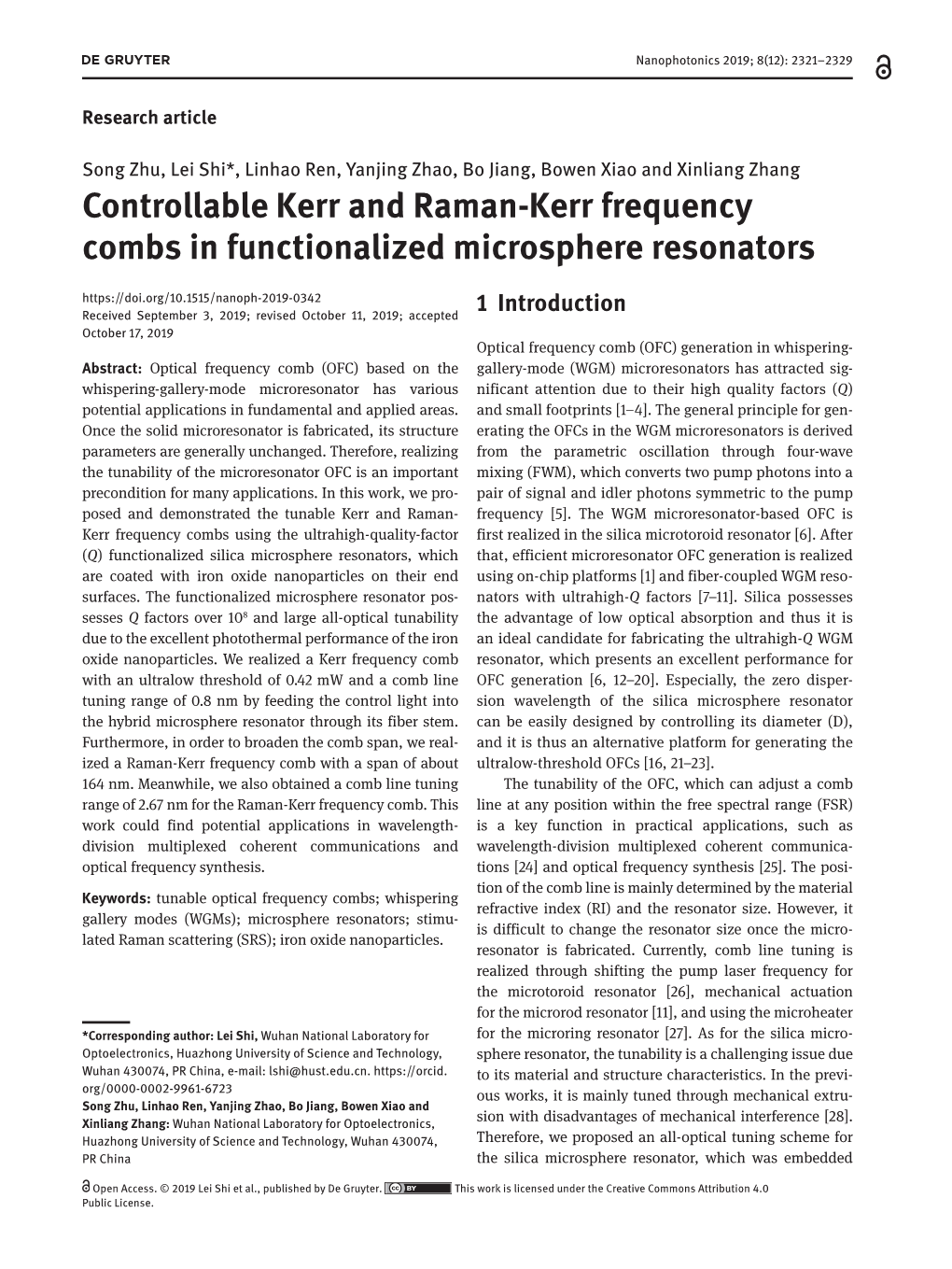 Controllable Kerr and Raman-Kerr Frequency Combs in Functionalized