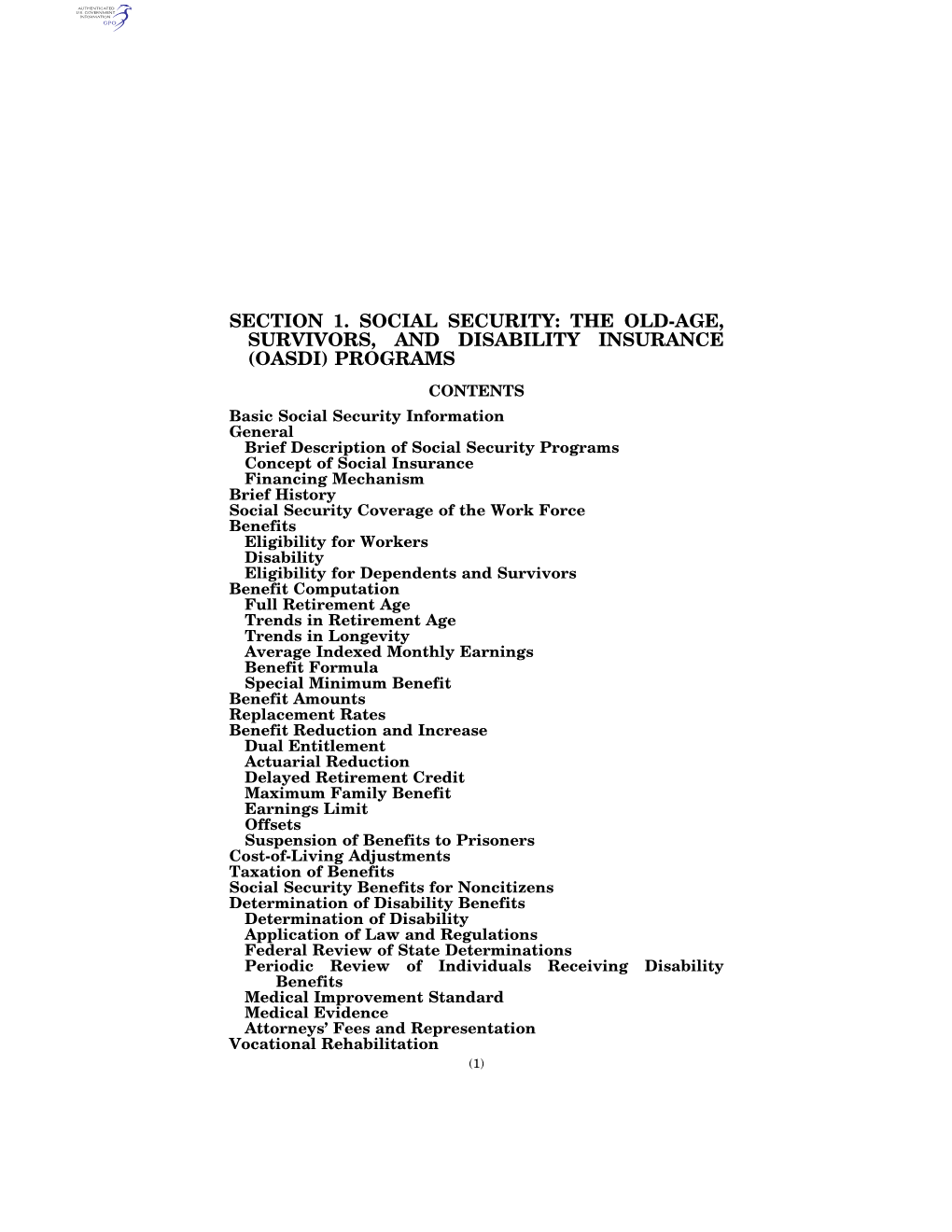 The Old-Age, Survivors, and Disability Insurance (OASDI) Programs