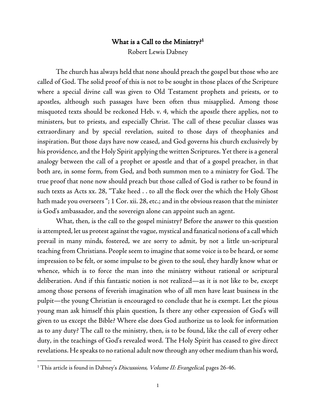 What Is a Call to the Ministry?1 Robert Lewis Dabney