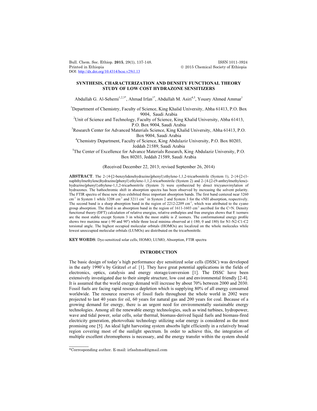 SYNTHESIS, CHARACTERIZATION and DENSITY FUNCTIONAL THEORY STUDY of LOW COST HYDRAZONE SENSITIZERS Abdullah G. Al-Sehemi1,2,3*, A