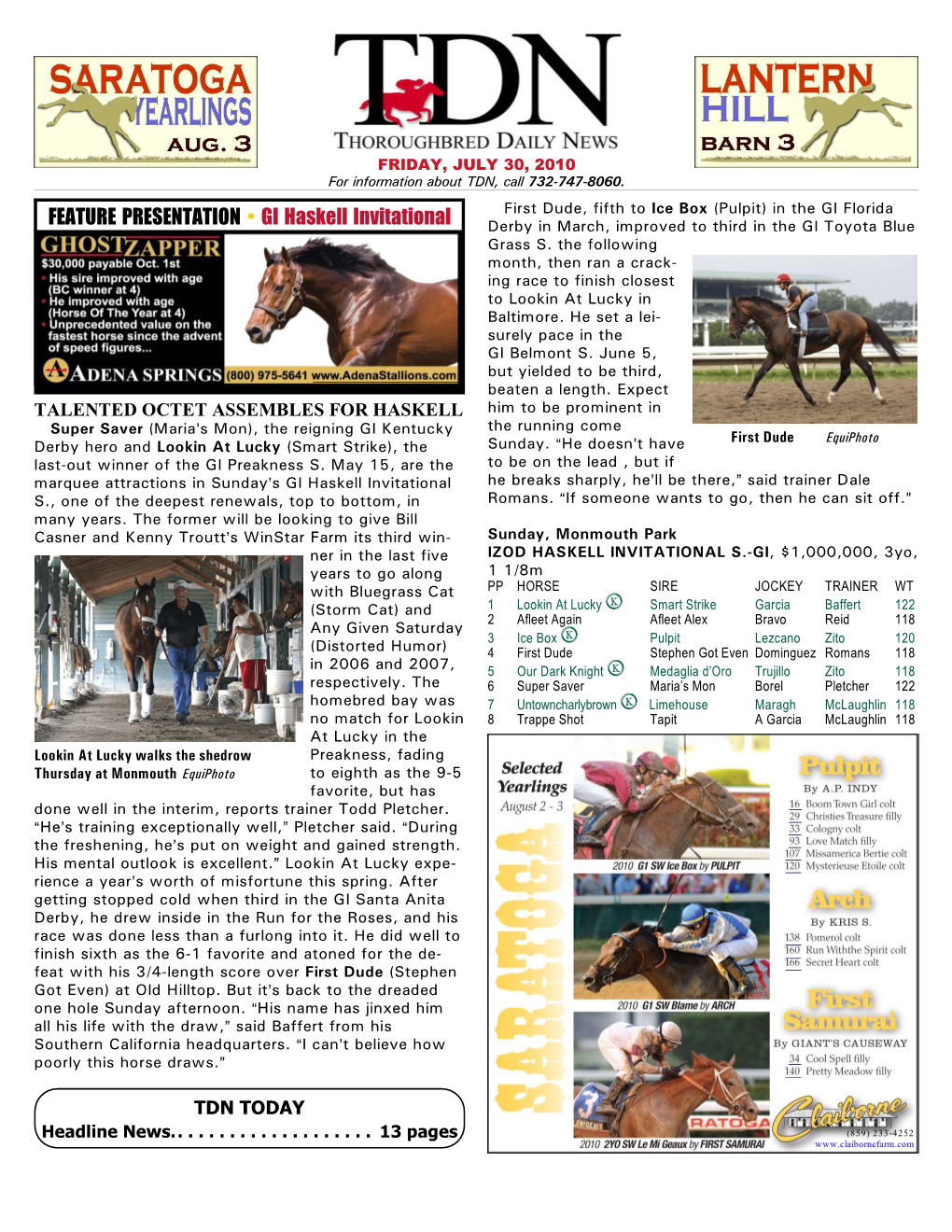 FEATURE PRESENTATION • GI Haskell Invitational Derby in March, Improved to Third in the GI Toyota Blue Grass S