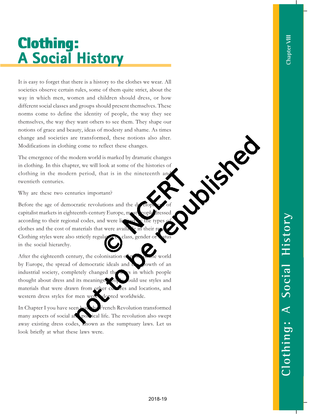 Clothing: a Social History India and the Contemporary World Tight Dressesandcorsetscaused Deformitiesandillnessamongyoung Campaigning Fordressreform