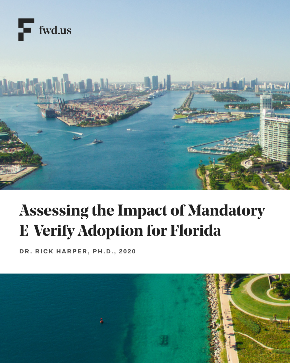 Assessing the Impact of Mandatory E-Verify Adoption for Florida