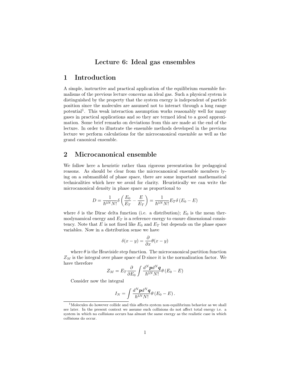 Lecture 6: Ideal Gas Ensembles 1 Introduction 2 Microcanonical