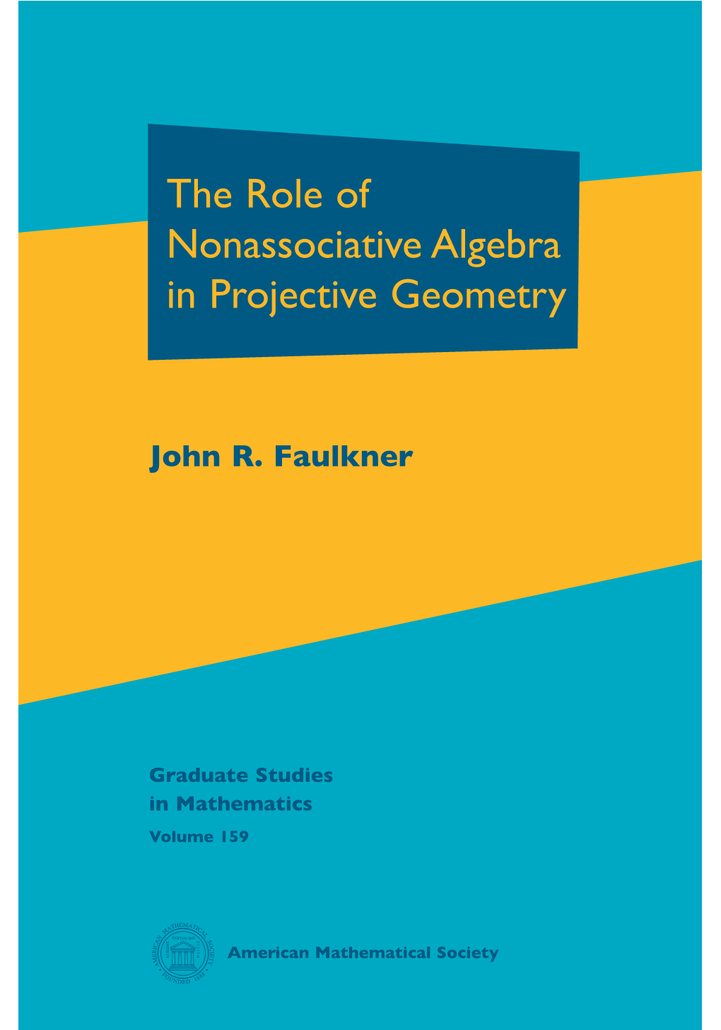 The Role of Nonassociative Algebra in Projective Geometry