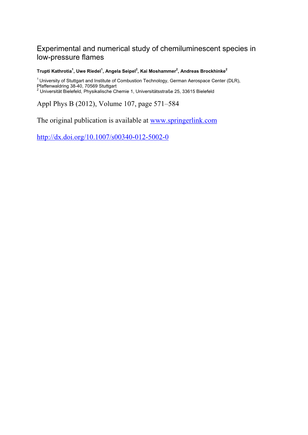 Experimental and Numerical Study of Chemiluminescent Species in Low-Pressure Flames