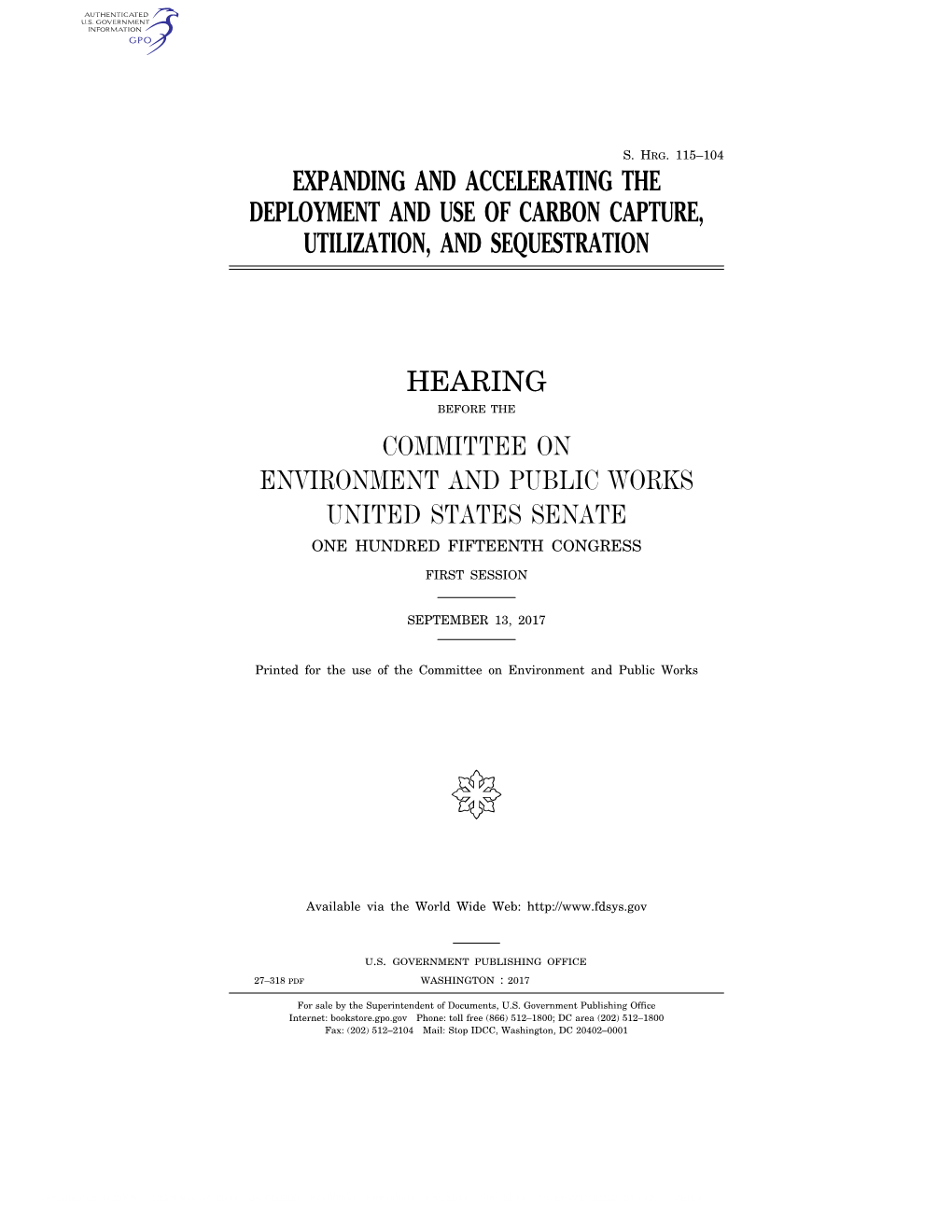 Expanding and Accelerating the Deployment and Use of Carbon Capture, Utilization, and Sequestration