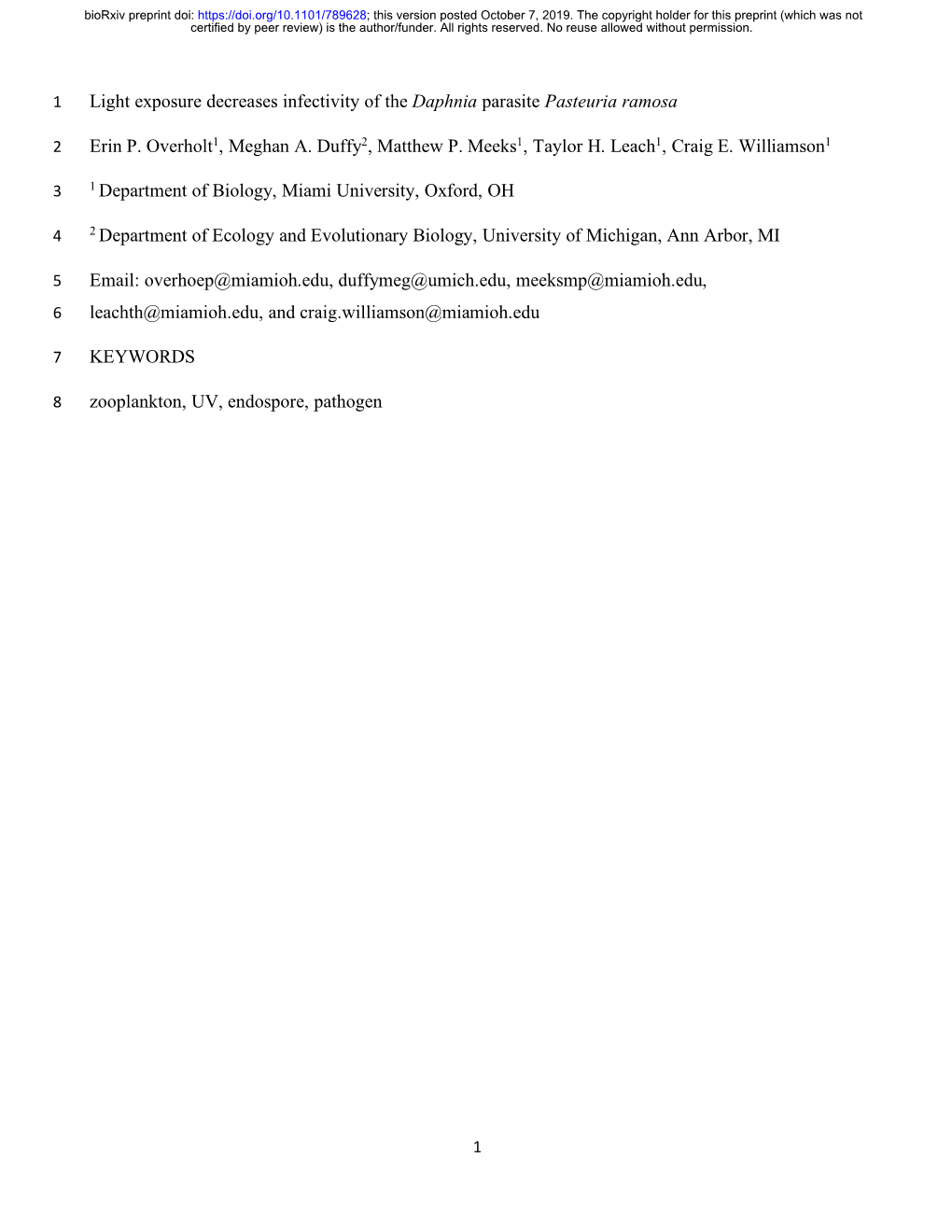 Light Exposure Decreases Infectivity of the Daphnia Parasite Pasteuria Ramosa Erin P. Overholt1, Meghan A. Duffy2, Matthew P. Me