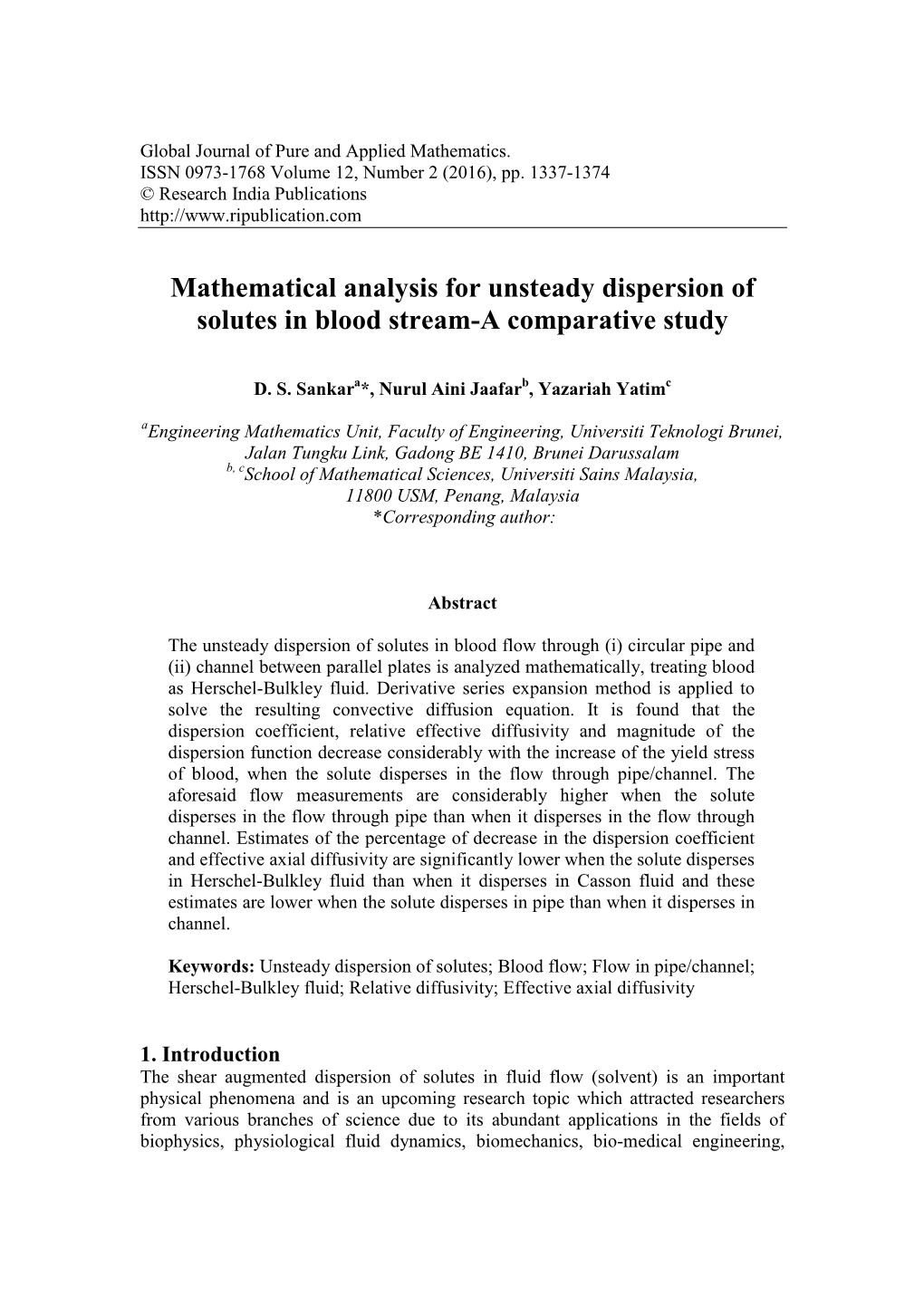 Mathematical Analysis for Unsteady Dispersion of Solutes in Blood Stream-A Comparative Study