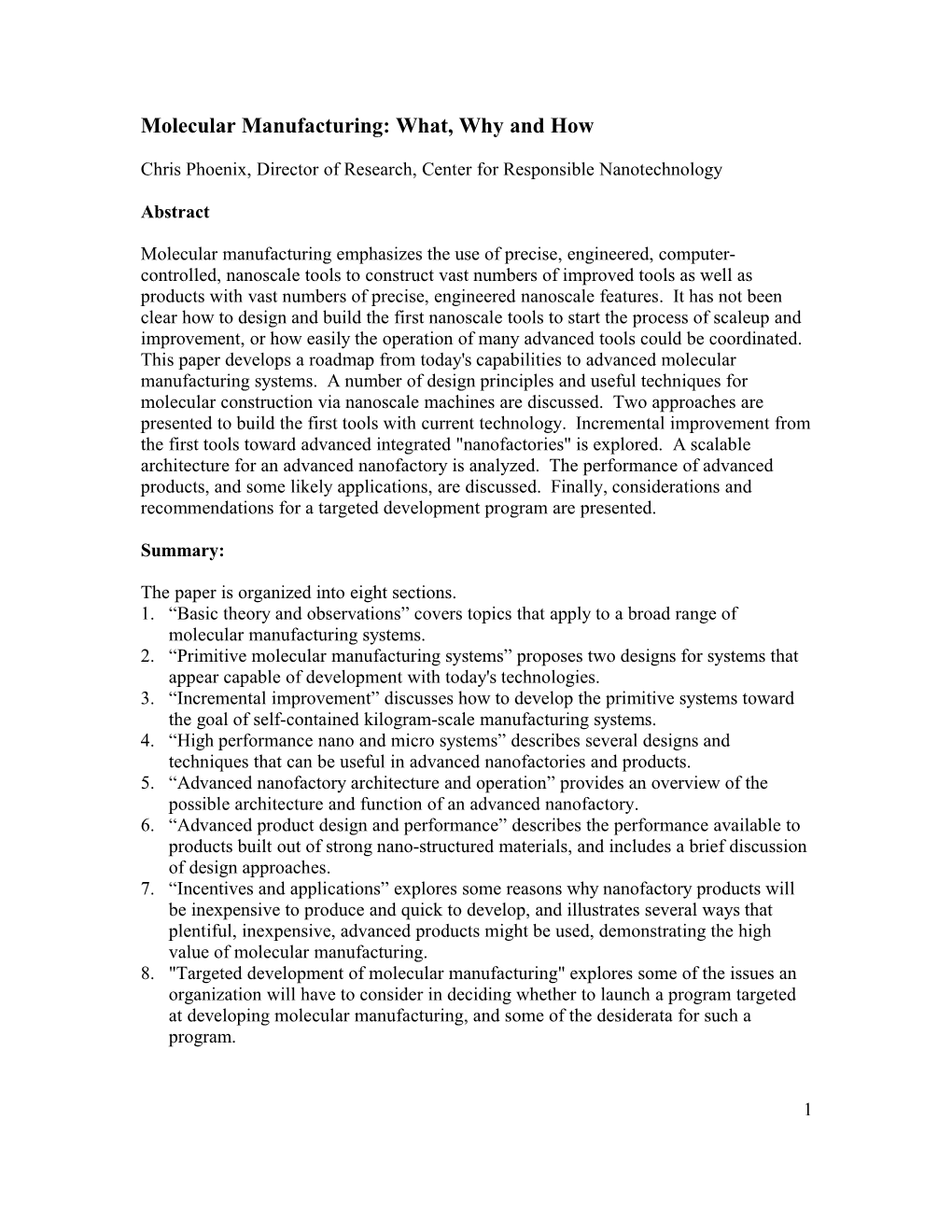 Molecular Manufacturing: What, Why and How