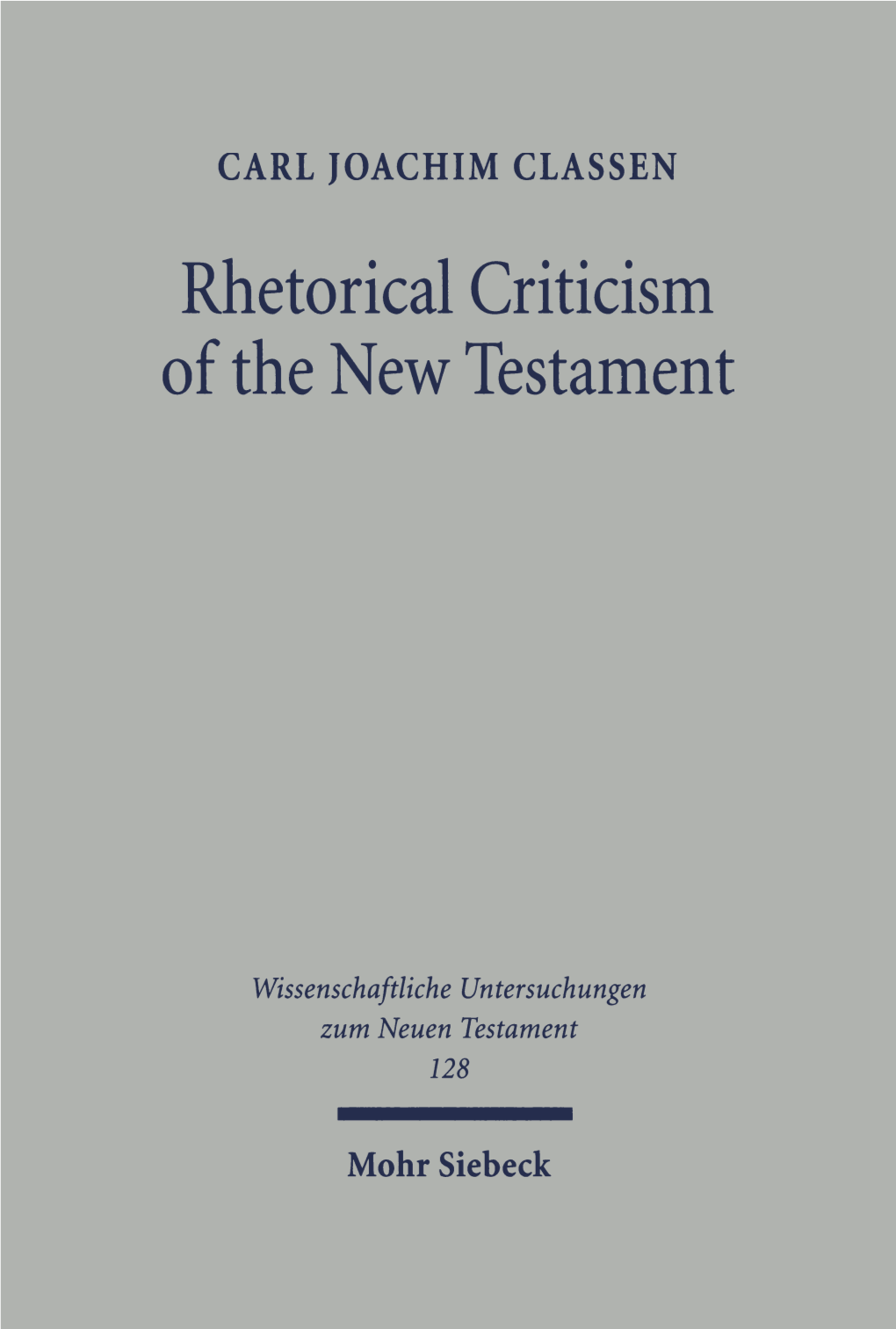 Rhetorical Criticism of the New Testament