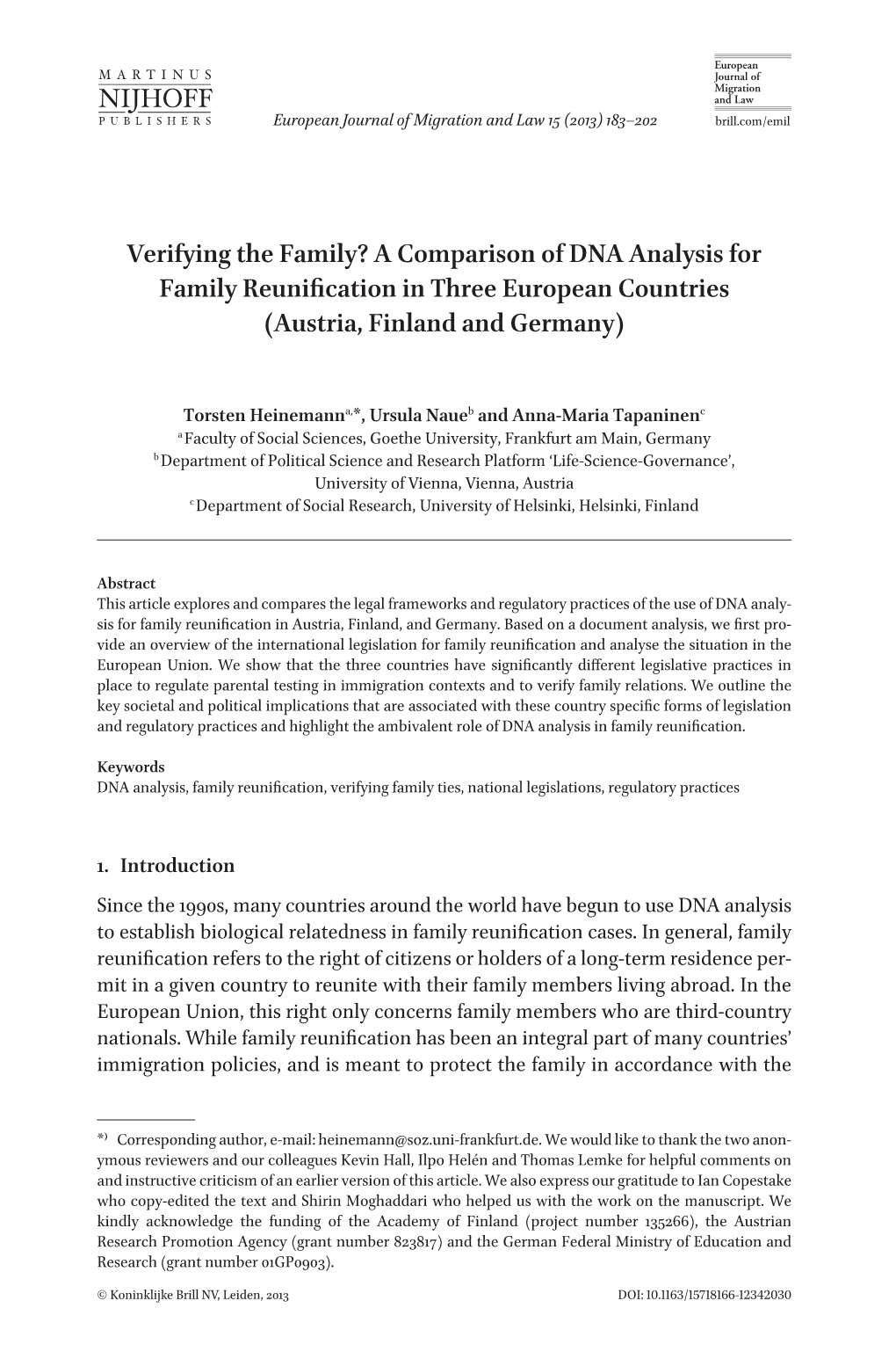 A Comparison of DNA Analysis for Family Reunification in Three European Countries (Austria, Finland and Germany)