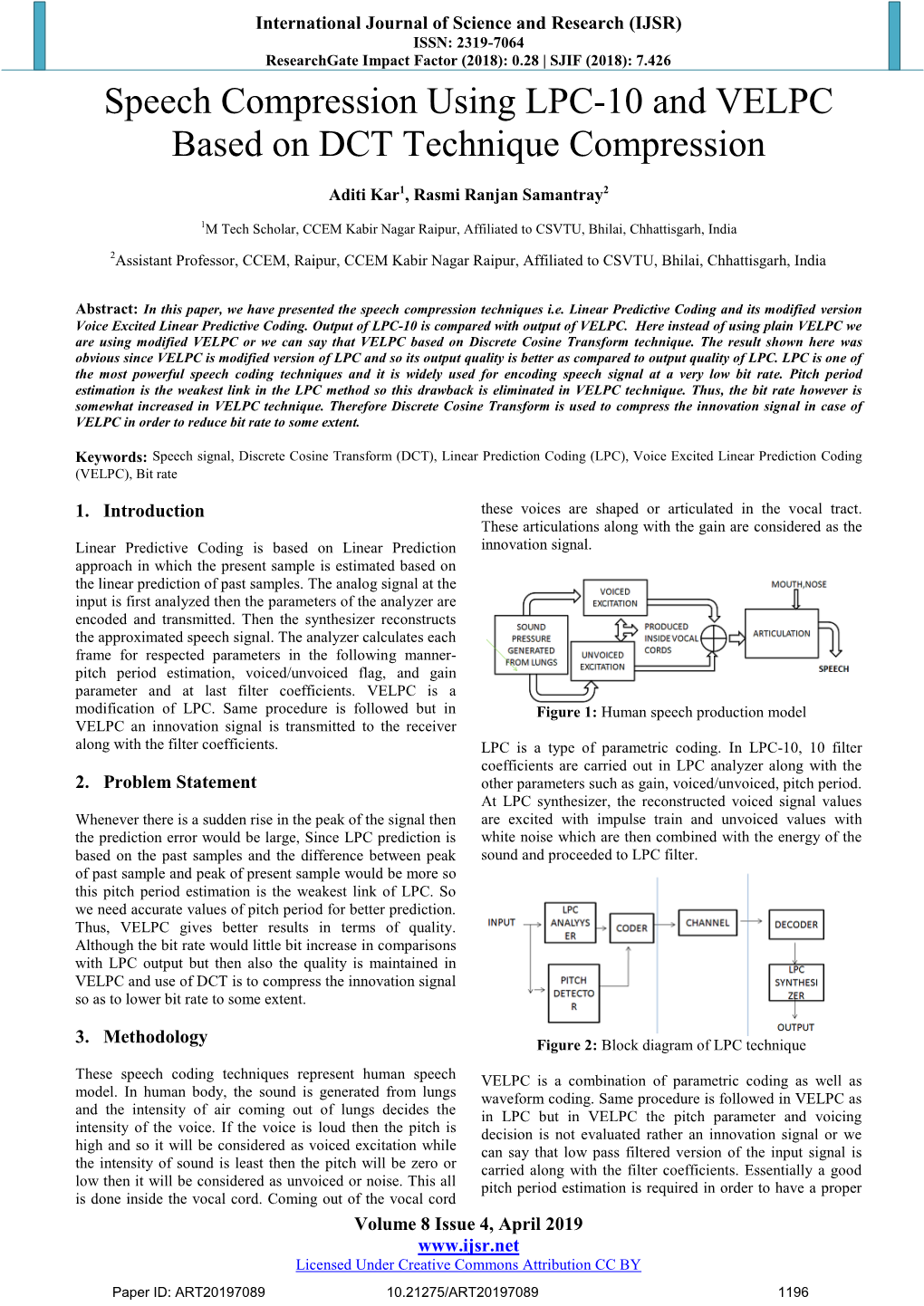 Speech Compression Using LPC-10 and VELPC Based on DCT Technique Compression