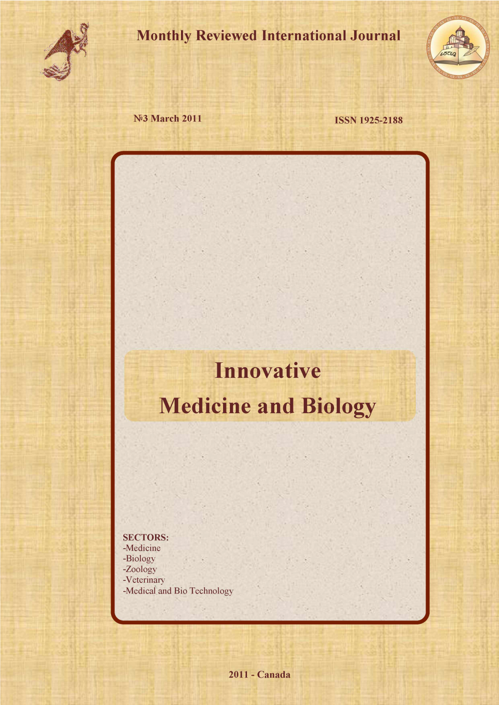 Innovative Medicine and Biology