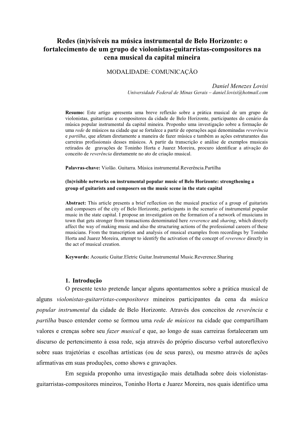 (In)Visíveis Na Música Instrumental De Belo Horizonte: O Fortalecimento De Um Grupo De Violonistas-Guitarristas-Compositores Na Cena Musical Da Capital Mineira