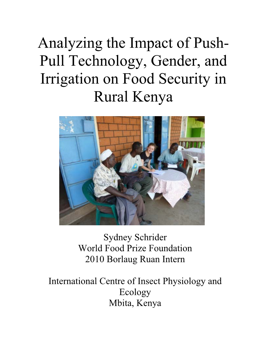 Analyzing the Impact of Push- Pull Technology, Gender, and Irrigation